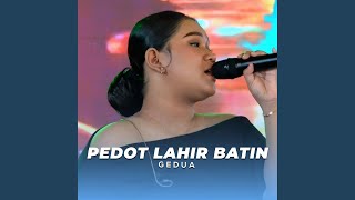 Pedot Lahir Batin