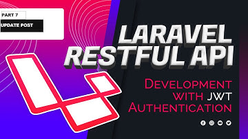 Laravel REST API with JWT  Part 7: Update Post