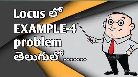 Example -4 problem in locus in intermediate 1B in telugu 2020