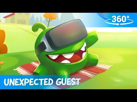 Om Nom 360°: Unexpected Guest