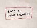 ❖ Lots of Limit Examples, Part 1 ❖