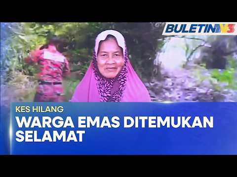 KES HILANG | Wanita Hidap Alzheimer Ditemukan Selepas Empat Hari Dalam Hutan