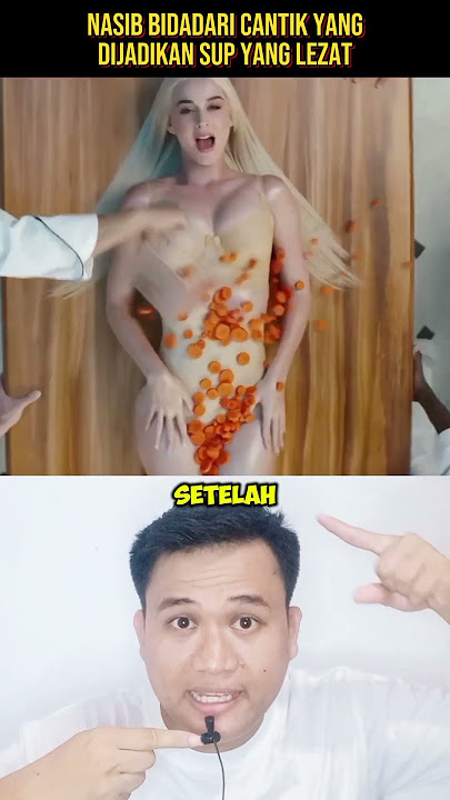 NASIB BIDADARI CANTIK YANG DIJADIKAN SUP YANG LEZAT‼️#shorts #alurcerita #storytelling