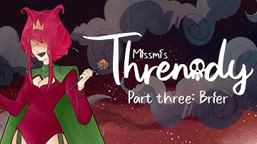 Threnody (Part Three: Brier)