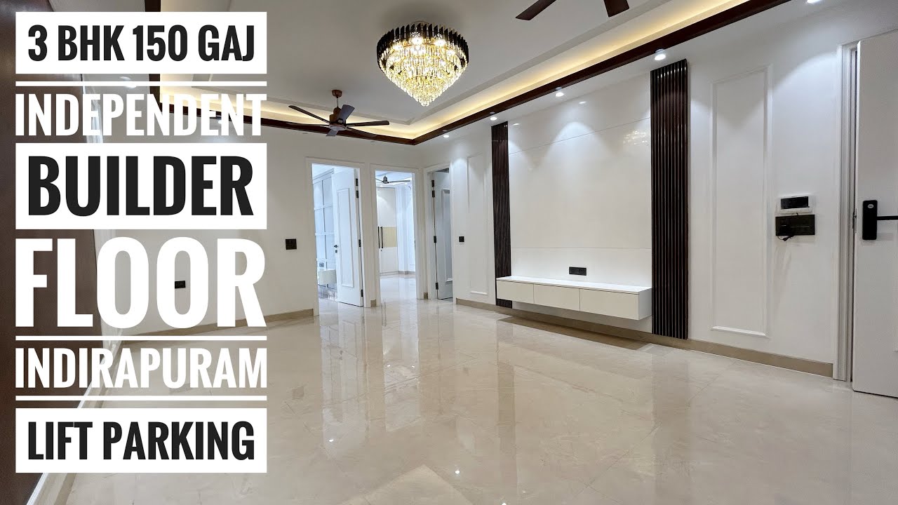 3 BHK 150 गज Builder Floor Indirapuram Shakti Khand Lift Parking के साथ 😍