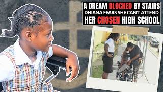 A Dream Blocked By Stairs Dhiana Fears She Cant Attend Her Chosen High School