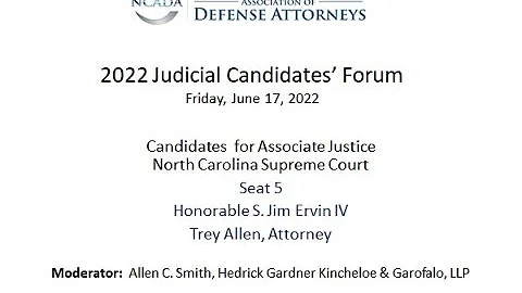 2022 Judicial Candidates' Forum: Candidates for Se...