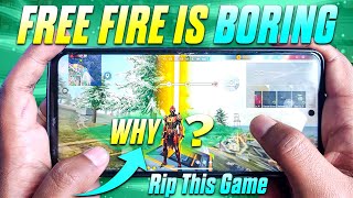 Why Free Fire Game Is Boring Now 🥺