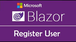 Blazor Tutorial : Register User & Generate JWT - EP17