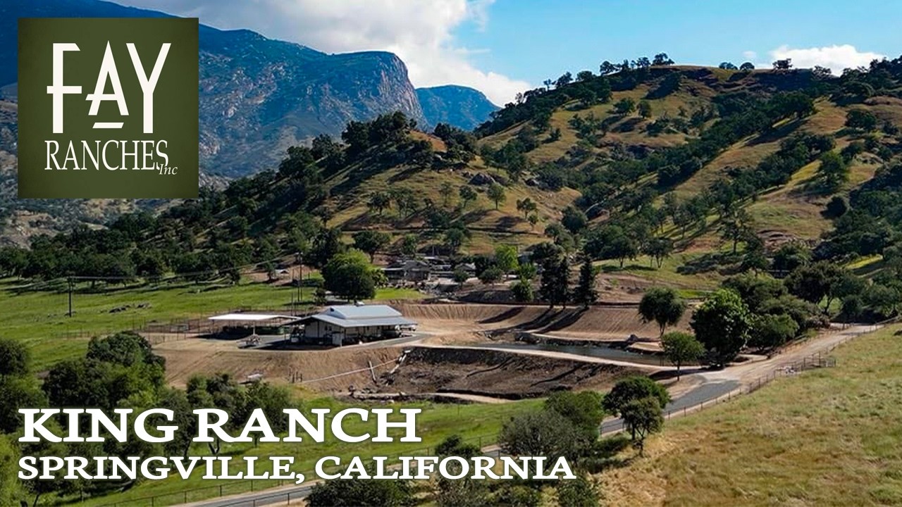 California Ranch For Sale | King Ranch | Springville, CA