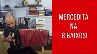 Mercedita Na Gaita Ponto 8 Baixos - Guilherme Garcia