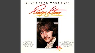 Ringo Starr : Only You (And You Alone)