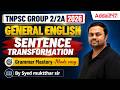 TNPSC Group 2/2A 2026 | Grammar Mastery | Sentence Transformation Tricks