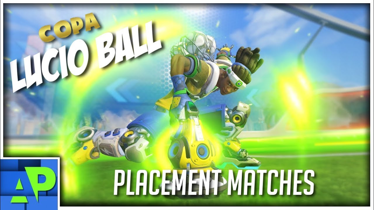 Overwatch | ⏩Copa Lucioball⏪ 1/10 Placements - YouTube