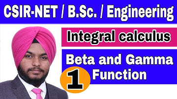 Beta and Gamma Functions /properties / Integral calculus / Bsc / CSIR NET / By Harvinder Sir