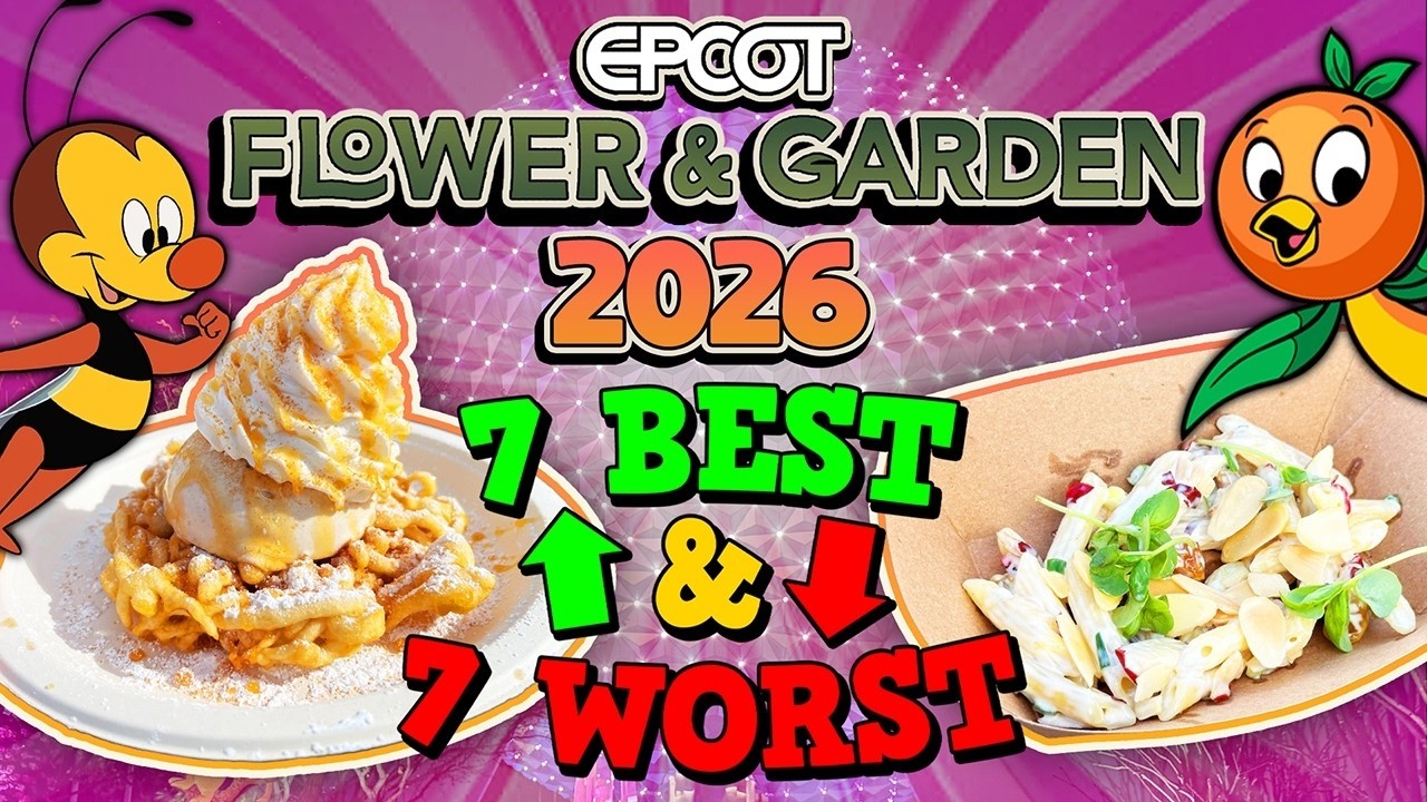 EPCOT Flower & Garden Festival Food Review: The 7 BEST & 7 WORST Items (2026)