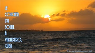 Le coucher de soleil à Varadero, Cuba - André Gagnon - Sunset in Cuba