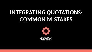 Integrating Quotations: Common Mistakes