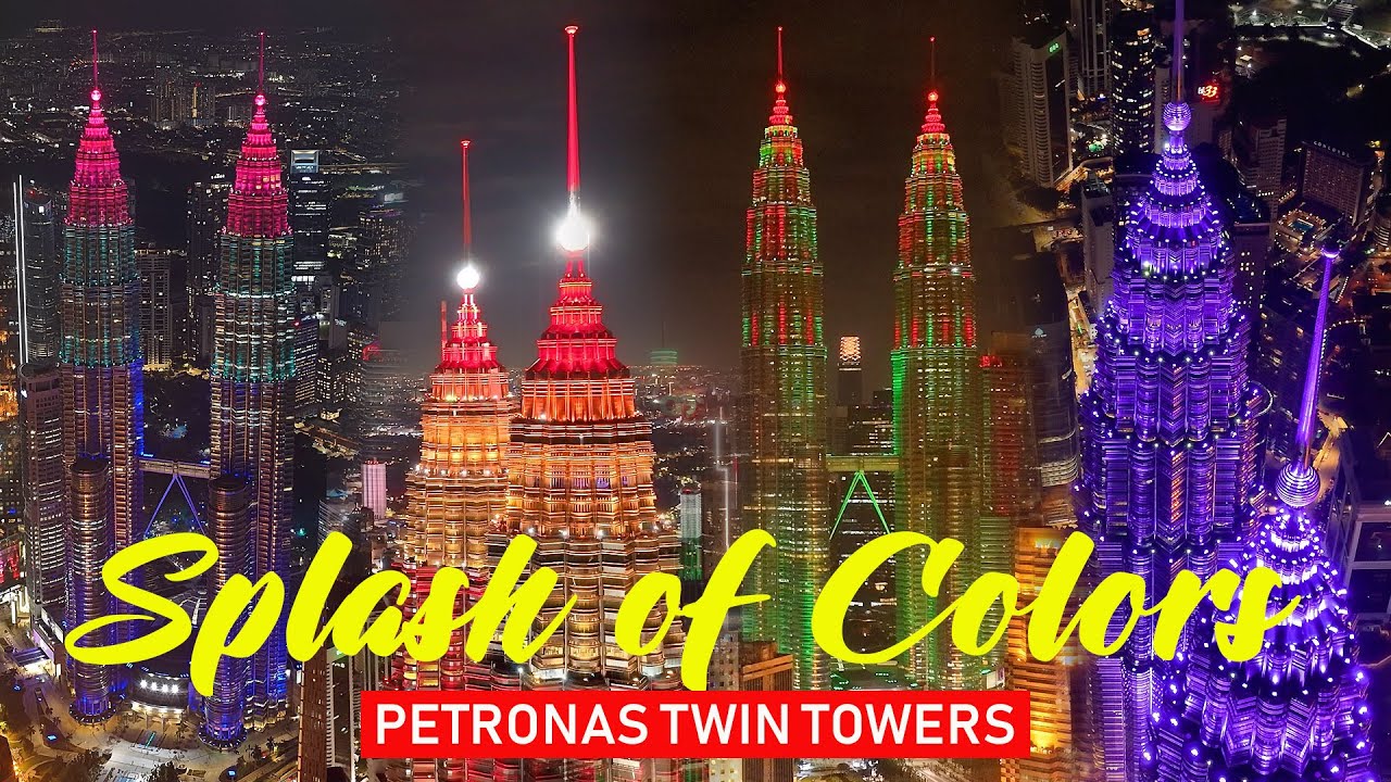 KUALA LUMPUR - SPLASH OF COLORS! [PETRONAS TWIN TOWERS]