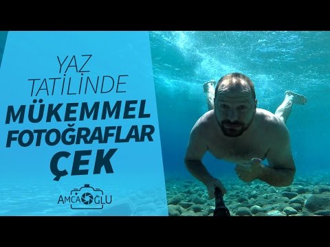 Video: Tatilde Iyi Fotoğraflar Nasıl çekilir?