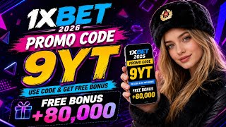 1xBet Promo Code 🔥 9YT | Get 500% Bonus +  Free Bets 😱 Full Guide Hindi