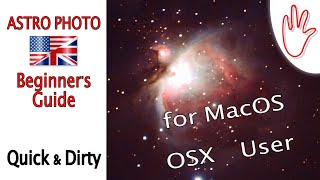 🔭 Astrophoto Deep Sky tutorial for Mac users - Quick & Dirty with SiriL and Affinity Photo #4Fingr