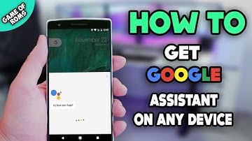How to Get Google Assistant on any Android Phone ?