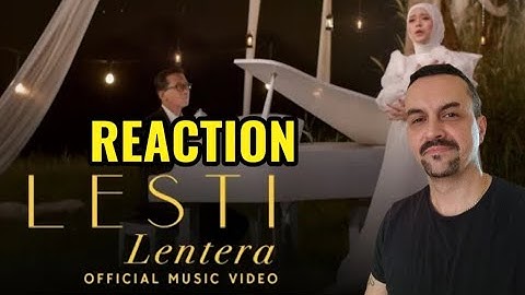Lesti - Lentera  Official Music Video REACTION