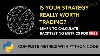 Algorithmic Trading - Backtesting/Performance Metrics - Test Your Trading Strategies in Python
