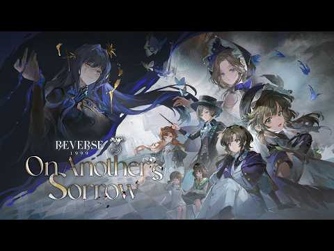 Version 3.7 OST - "On Another's Sorrow" | Reverse: 1999