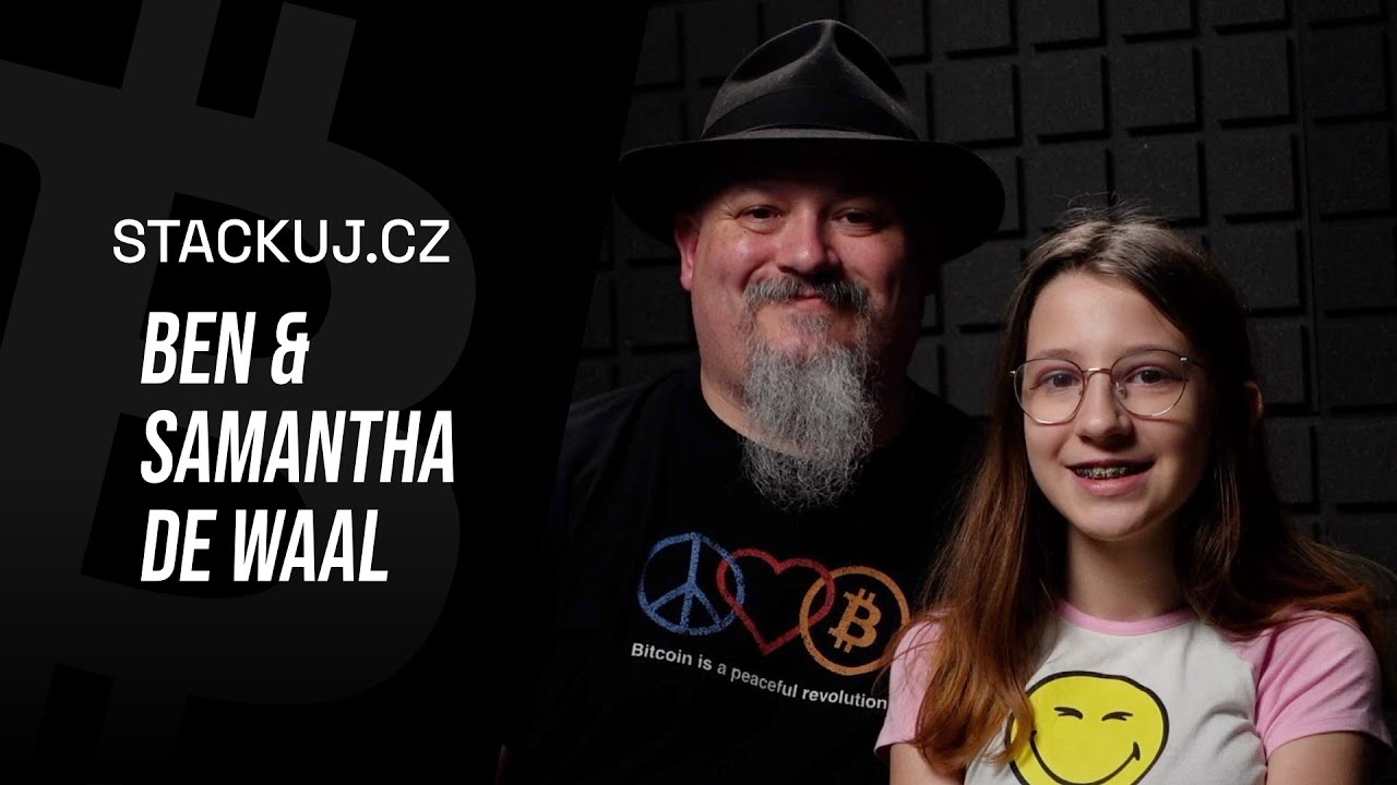 Stackuj.cz: Ben & Samantha de Waal on the importance of bitcoin and  education