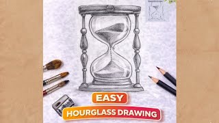 Easy Sand Clock ⏳ Drawing | Pencil Sketch | Step by Step Tutorial