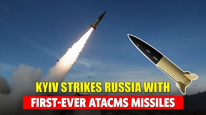 Kyiv Strikes Russia with First Ever ATACMS Missiles