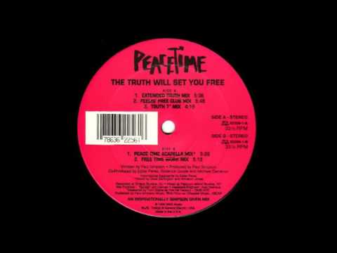 Peacetime — Peacetime - The Truth Will Set You Free (Free Time Work Mix)