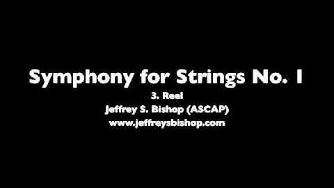 Symphony for Strings No 1 Reel