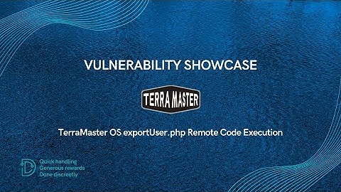 SSD VULNERABILITY SHOWCASE - TerraMaster OS exportUser.php Remote Code Execution