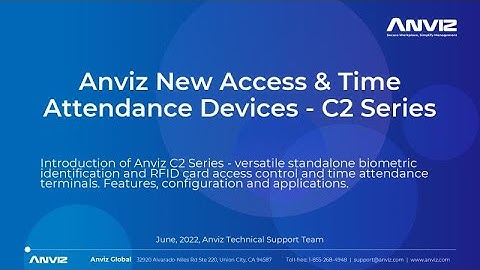 Anviz Public Training Course 5.3: Anviz New Access & Time Attendance Devices - C2 Series