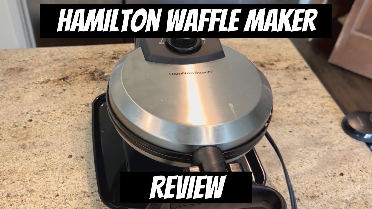 Is It The BEST Waffle Maker? (Hamilton Beach Flip Belgian Waffle Maker ...