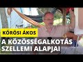 Krsi kos a kzssgalkots szellemi alapjai