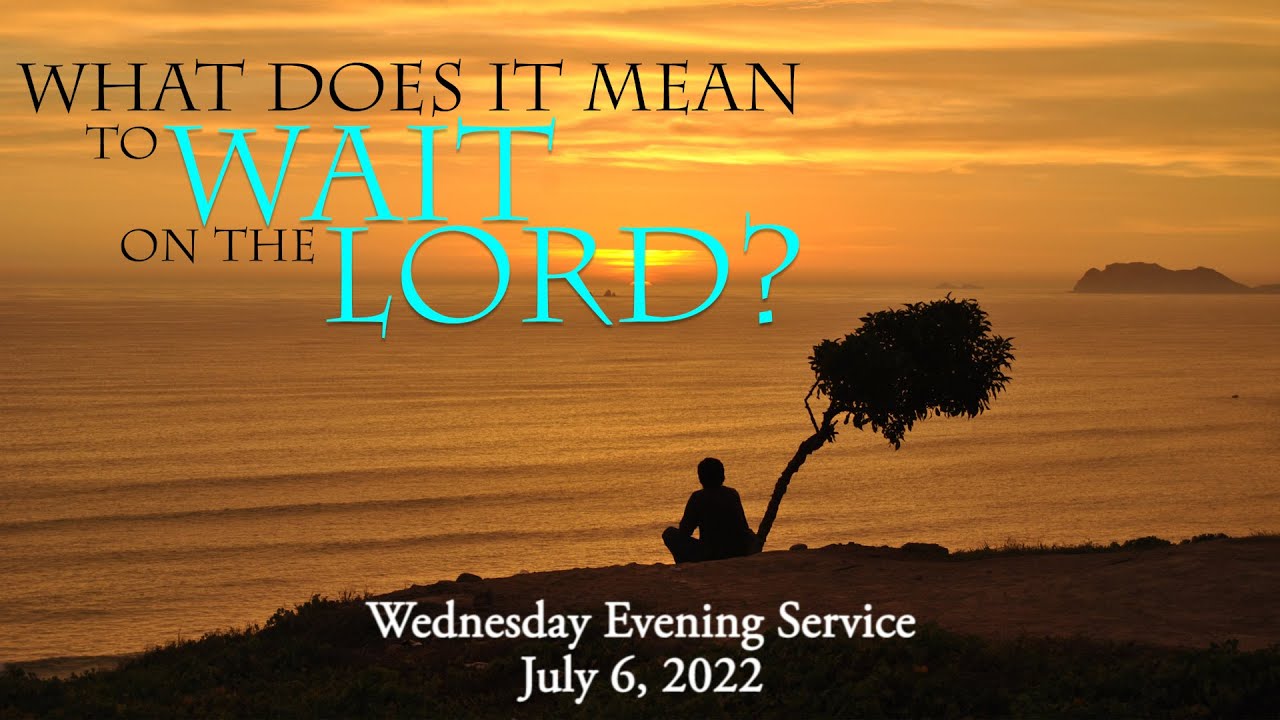 Pastor Mike Morrissey: What Does it Mean to Wait on the Lord - YouTube
