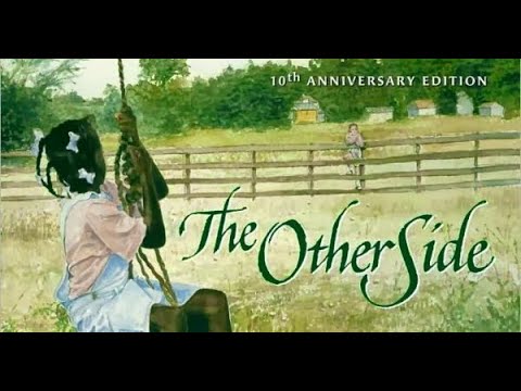 Story Time: The Other Side (2001) by Jacqueline Woodson and E. B.