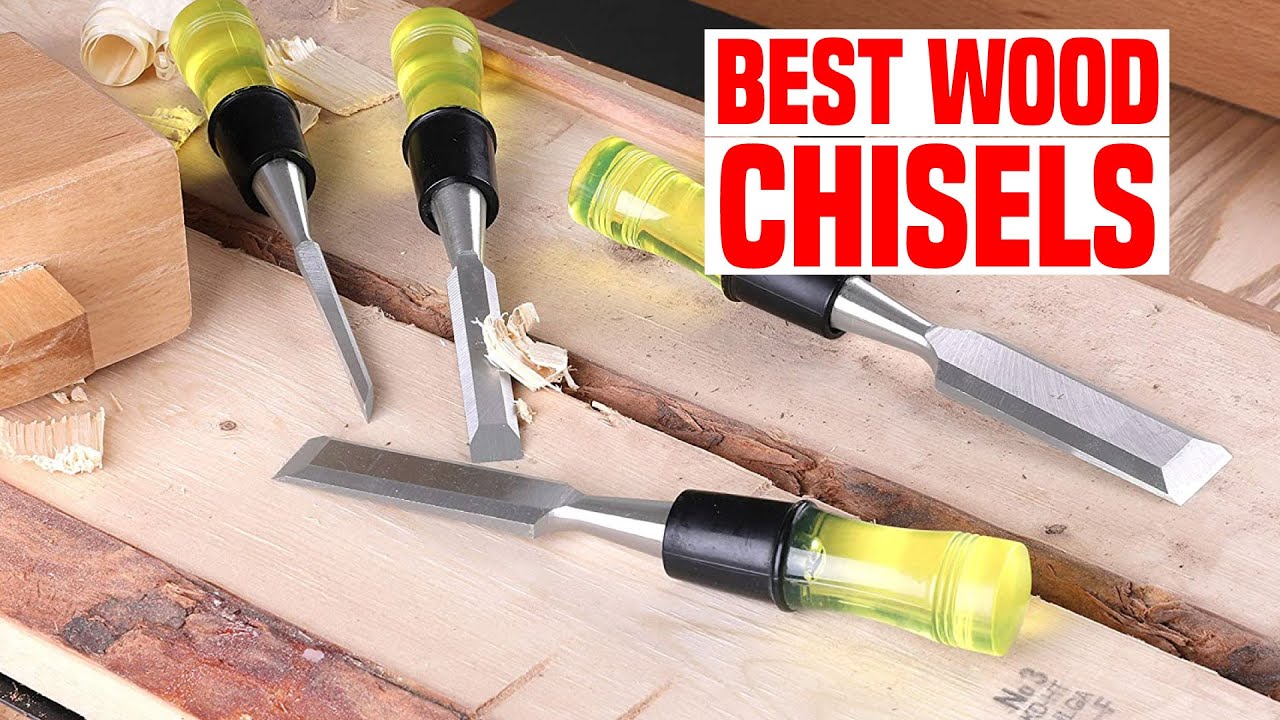 5 Best Chisel Sets for Woodworking in 2024 - YouTube