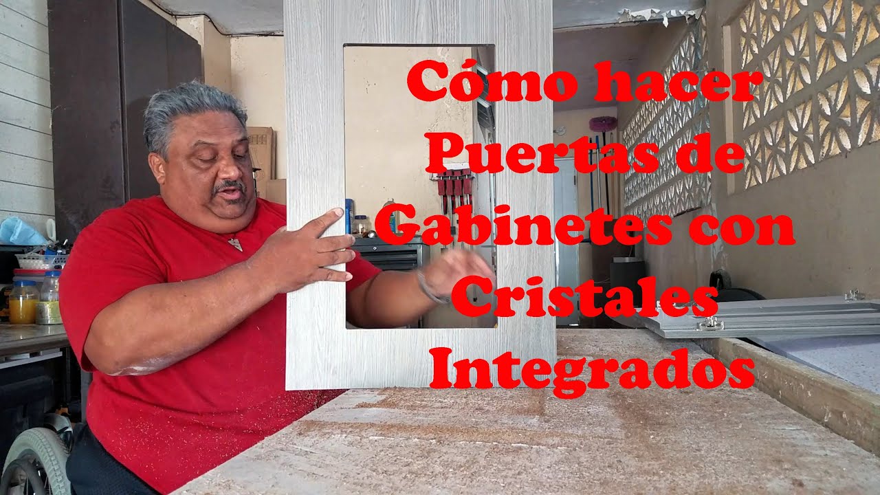 Cómo hacer Puertas de con Cristales Integrados YouTube