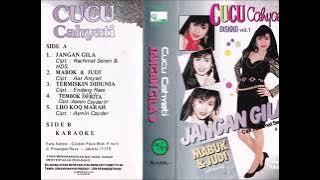 JANGAN GILA by Cucu Cahyati. Album Pop Disco Dangdut.
