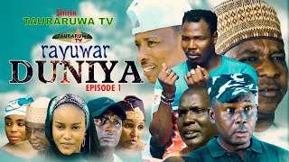 Rayuwar Duniya Episode 1 Shirin Tauraruwa TV