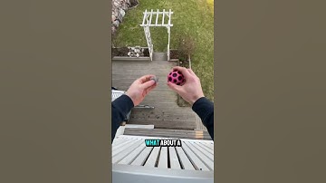 Bounciest ball in the world😎