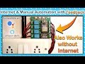 Internet, W/O Internet and Manual | Control it the way you like | IoT projects | JLCPCB | Ubidots