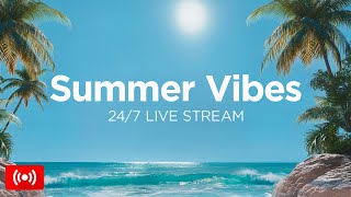 Summer Vibes Mix 2025  🍓 24/7 Live Stream 🌴 Chill Summer Music to Relax by We Are Diamond