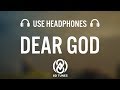 Dax - Dear God (Lyrics / 8D Audio)