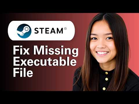 How To Fix Missing Executable File On Steam Games Not Downloading Or Launching (Step By Step)